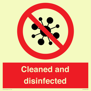 Cleaned and disinfected